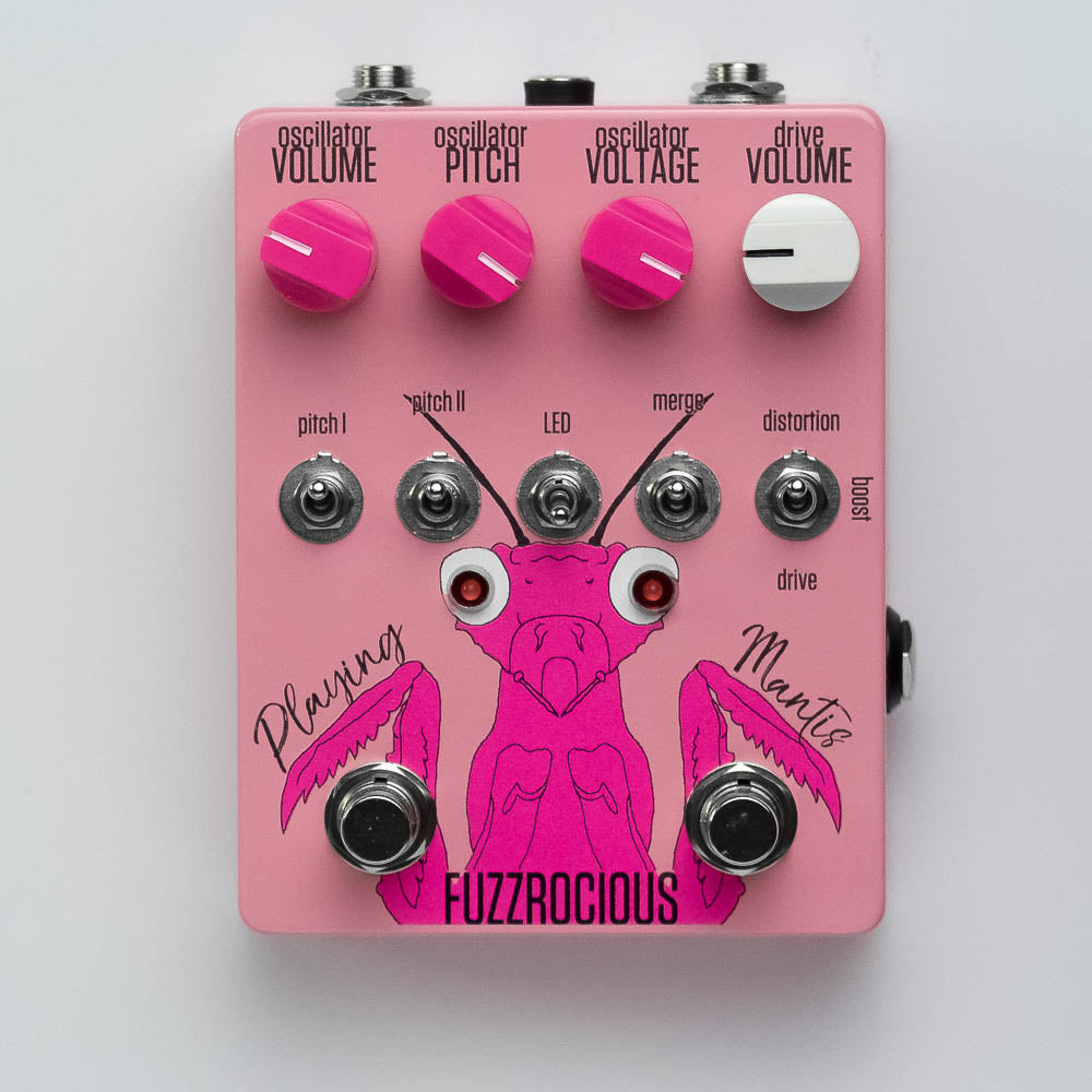 oscillator guitar pedal Fuzzrocious – Playing Mantis – Pedal Markt