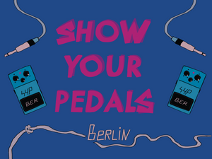 15.01.2020 – Show Your Must-Have Pedals Meetup